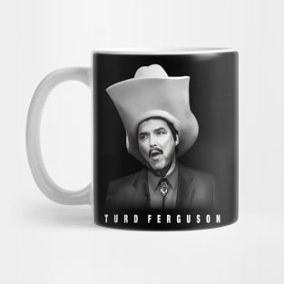 Turd Ferguson Mug